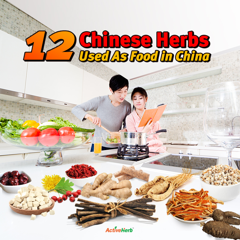 12 Chinese Herbs Commonly Used as Food in China