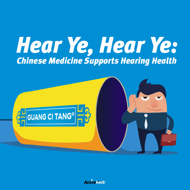 Hear Ye, Hear Ye: Chinese Medicine Supports Hearing Health!