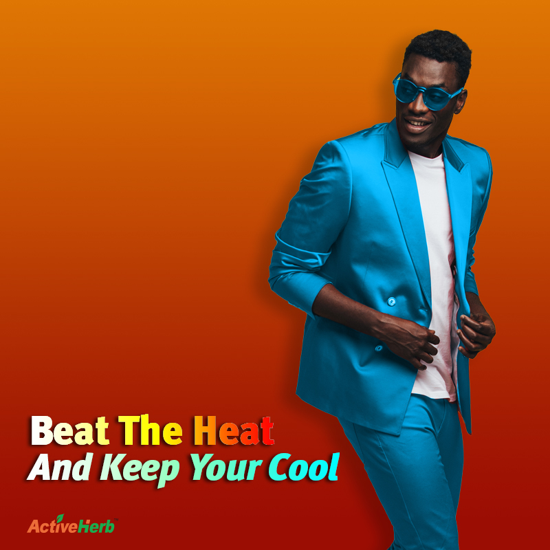 Beat The Heat And Keep Your Cool