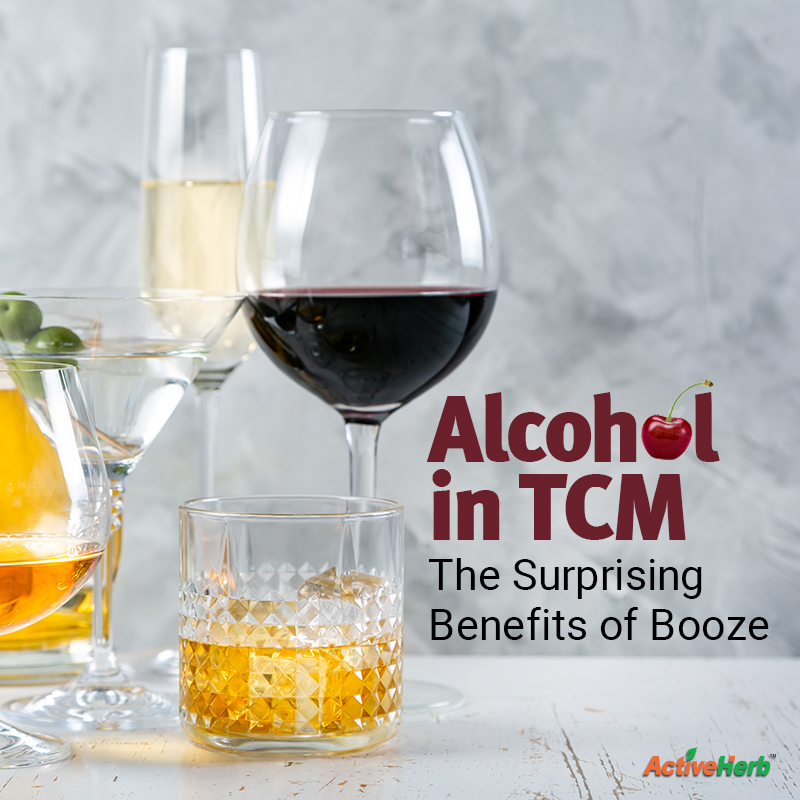 Alcohol in TCM: The Surprising Benefits of Booze